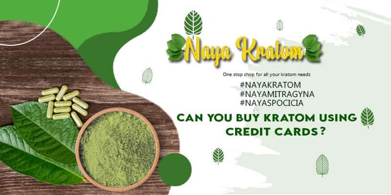 Can You Buy Kratom Using Credit Cards