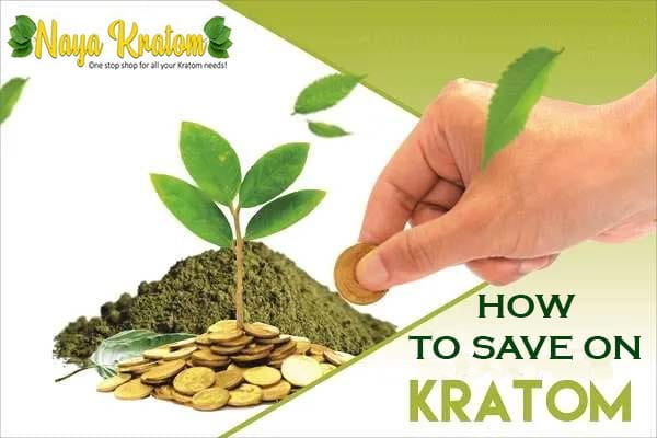 How To Save On kratom